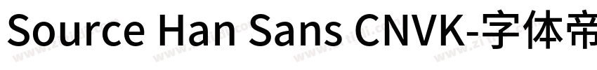 Source Han Sans CNVK字体转换